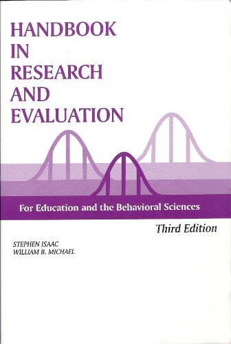 Handbook in Research and Evaluation: A Collection of Principles, Methods, and Strategies Useful in the Planning, Design, and Evaluation of Studies in Education and the Behavioral sciences