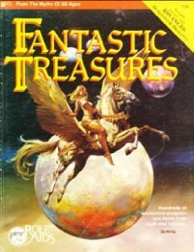Fantastic Treasures: Hundreds of Enchanted Weapons and Items From Myth & Folklore (Role Aids #719, Myths of All Ages)