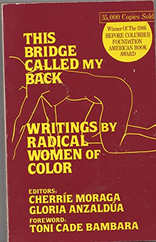 This Bridge Called My Back: Writings by Radical Women of Color