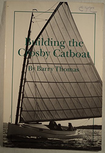 Building the Crosby Catboat