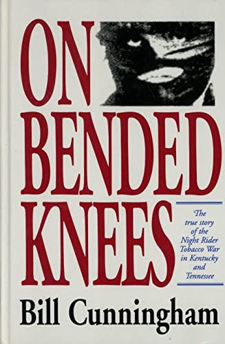 On Bended Knees: The Night Rider Story