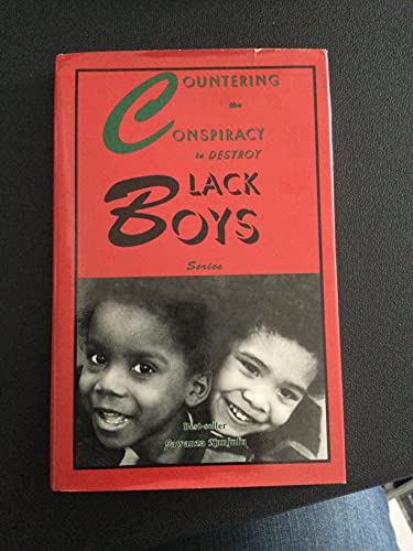 Countering the Conspiracy to Destroy Black Boys,