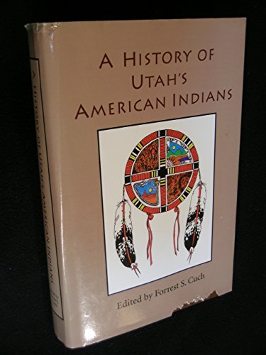 History Of Utah's American Indians