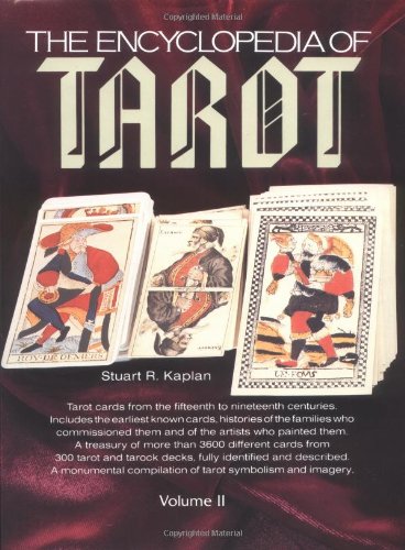 The Encyclopedia of Tarot, Volume II