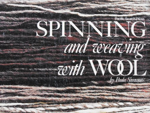 Spinning and Weaving with Wool