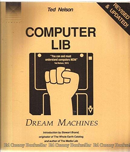 Computer Lib/Dream Machines, Revised Edition