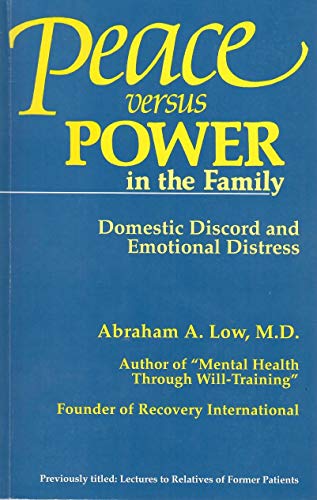 Peace Vs. Power in the Family: Domestic Discord and Emotional Distress