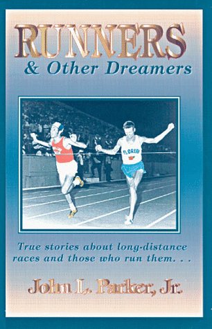 Runners & Other Dreamers