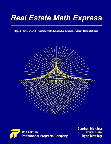 Real Estate Math Express: Rapid Review and Practice with Essential License Exam Calculations