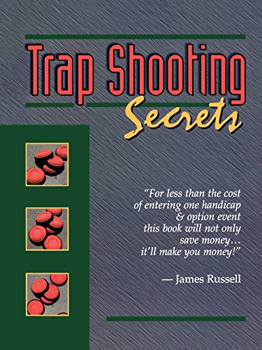 Trapshooting Secrets