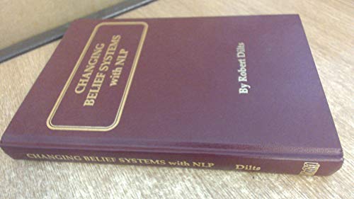 Changing Belief Systems With NLP