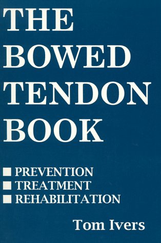 The Bowed Tendon Book