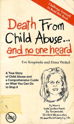 Death from Child Abuse... and No One Heard