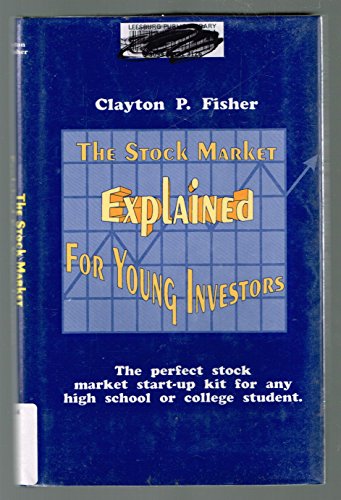 The Stock Market Explained for Young Investors