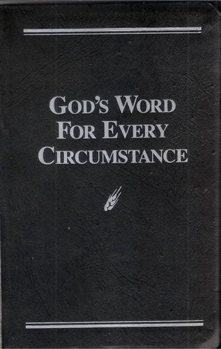 God's Word For Every Circumstance