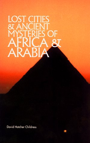 Lost Cities Of Africa & Arabia (Lost Cities Series)