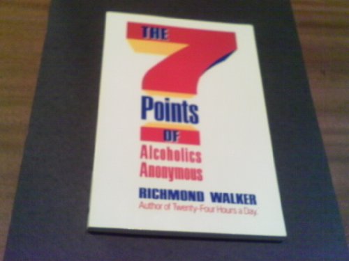 The Seven Points of Alcoholics Anonymous