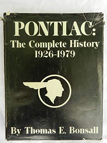Pontiac, the Complete History, 1926-1979
