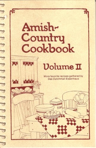 Amish Country Cookbook, Vol. 2