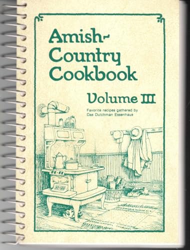 AMISH-COUNTRY COOKBOOK, VOL. 3