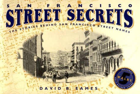 San Francisco Street Secrets