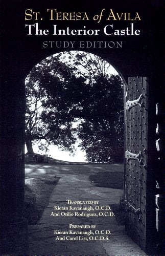 The Interior Castle: Study Edition [includes Full Text of St. Teresa of Avila's Work, Translated by Kieran Kavanaugh, OCD]