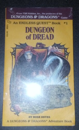 Dungeon of Dread (An Endless Quest, Book 1 / A Dungeons & Dragons Adventure Book)