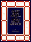 Ancient Hindu Astrology for the Modern Western Astrologer