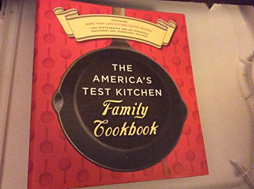 The America's Test Kitchen Family Cookbook