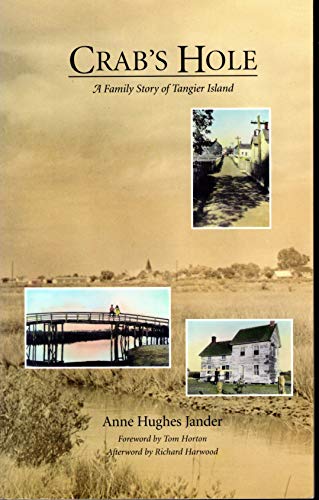 Crabs Hole : A Family Story of Tangier Island
