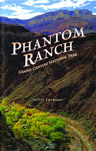 Grand Canyon National Park Phantom Ranch