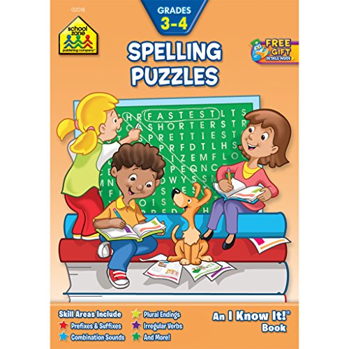 School Zone - Spelling Puzzles Workbook - 32 Pages, Ages 8 to 10, 3rd Grade, 4th Grade, Prefixes, Suffixes, Idioms, Antonyms, Irregular Verbs, and More (School Zone I Know It!® Workbook Series)