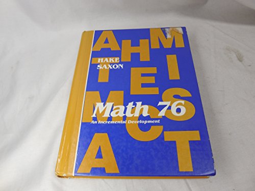 Saxon Math 76: An incremental development