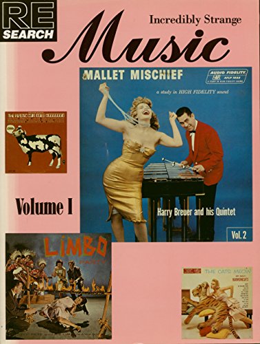 Incredibly Strange Music Vol. 1