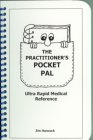 The Practitioner's Pocket Pal: Ultra Rapid Medical Reference