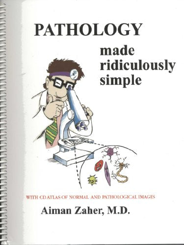 Pathology Made Ridiculously Simple (Medmaster Ridiculously Simple)