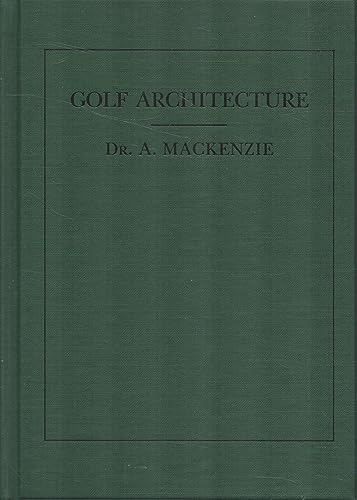 Golf Architecture (Classics of Golf)