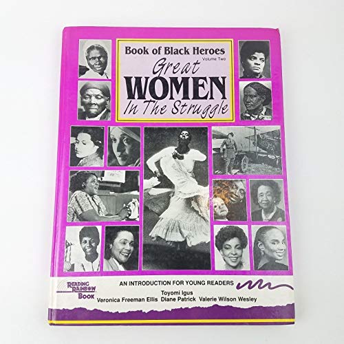 Book of Black Heroes: Great Women in the Struggle (2)