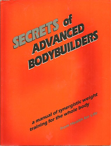 Secrets of Advanced Bodybuilders