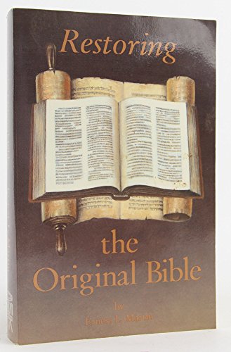 Restoring the Original Bible