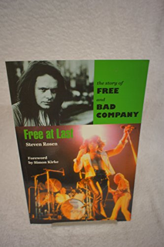 Free at Last: The Story of Free and Bad Company