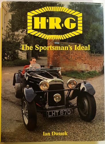 H.R.G.: The Sportsman's Ideal