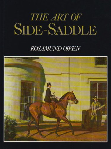 Art of Side-saddle: History, Showing, Etiquette