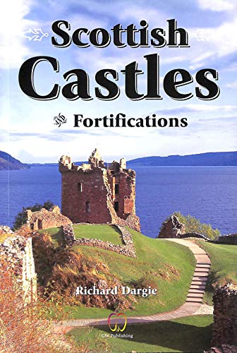 SCOTTISH CASTLES AND FORTIFICATIONS