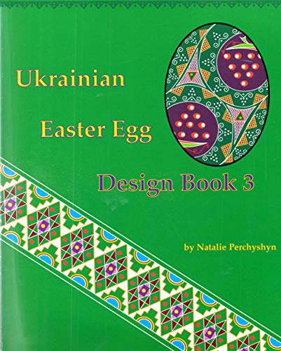 Ukrainian Easter Egg Design Book 3