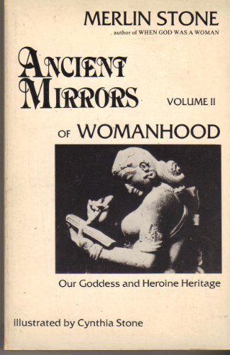 Ancient Mirrors of Womanhood Volume 2