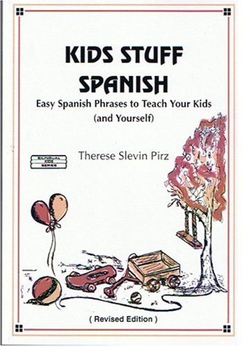 Kids Stuff Spanish (English and Spanish Edition)