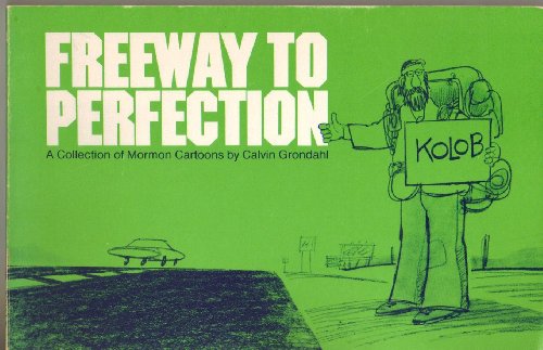 Freeway to Perfection