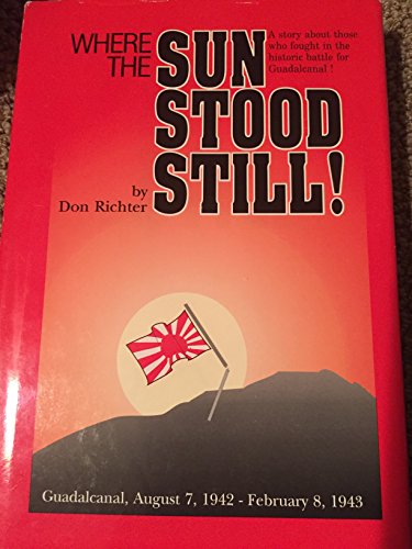 Where the Sun Stood Still: The Untold Story of Sir Jacob Vouza and the Guadalcanal Campaign