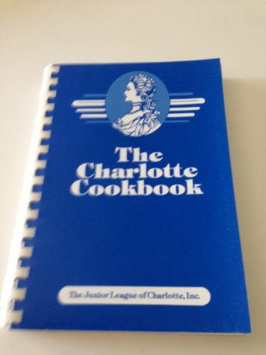 The Charlotte Cookbook
